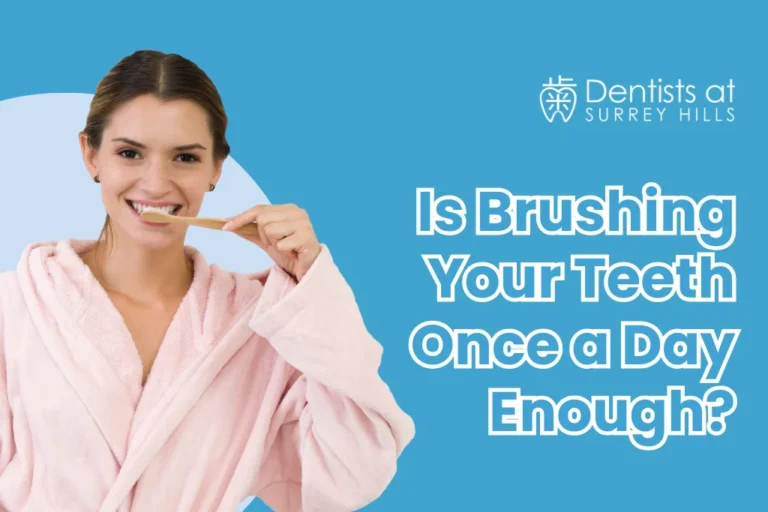 Is brushing your teeth once a day enough