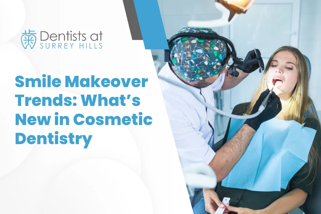 Smile Makeover Trends